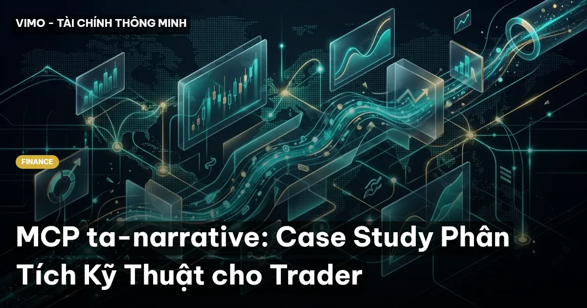 MCP ta-narrative: Case Study Phân Tích Kỹ Thuật cho Trader