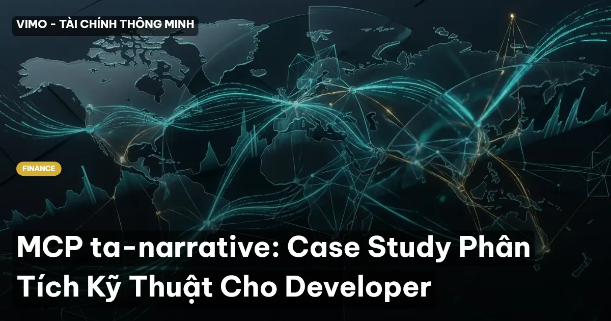 MCP ta-narrative: Case Study Phân Tích Kỹ Thuật Cho Developer