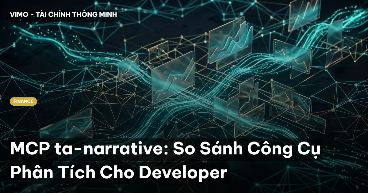 MCP ta-narrative: So Sánh Công Cụ Phân Tích Cho Developer