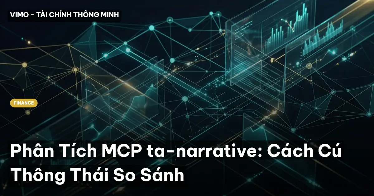 Phân Tích MCP ta-narrative: Cách Cú Thông Thái So Sánh