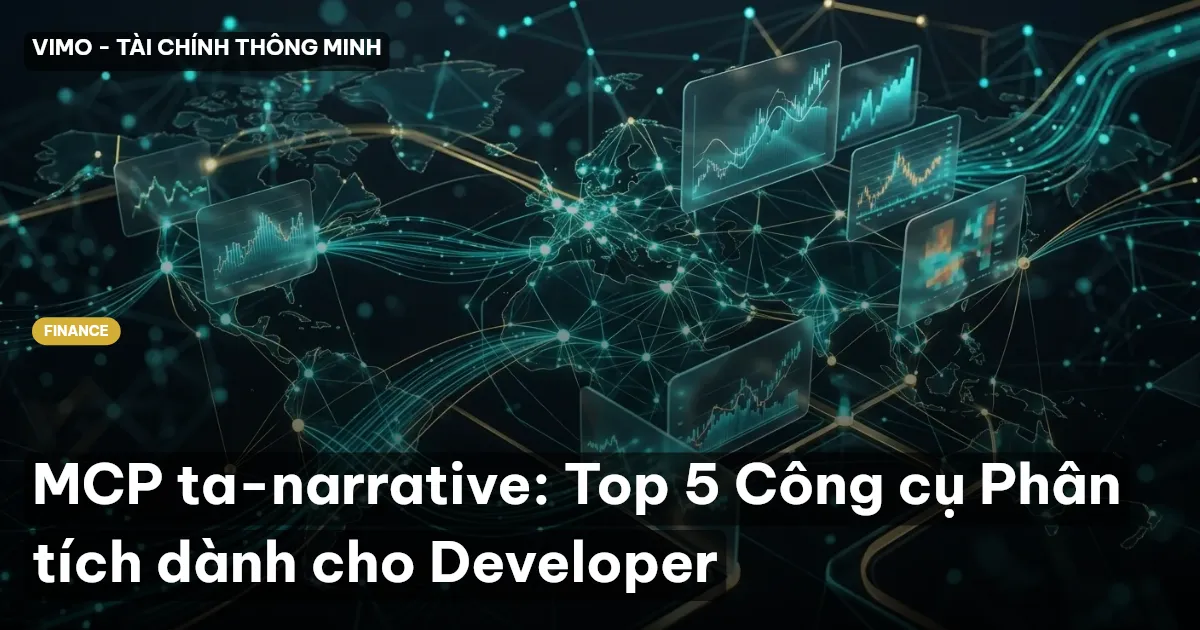 MCP ta-narrative: Top 5 Công cụ Phân tích dành cho Developer