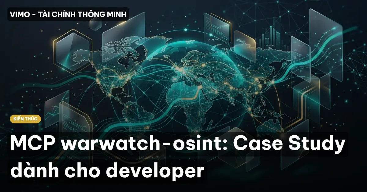 MCP warwatch-osint: Case Study dành cho developer