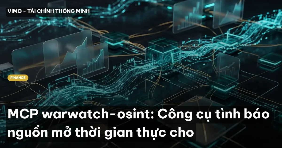 MCP warwatch-osint: Công cụ tình báo nguồn mở thời gian thực cho