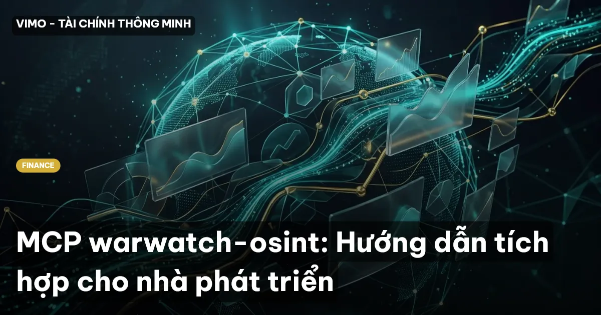 MCP warwatch-osint: Hướng dẫn tích hợp cho nhà phát triển