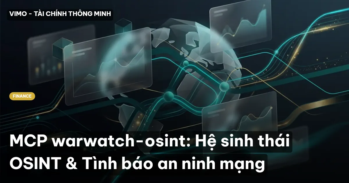 MCP warwatch-osint: Hệ sinh thái OSINT & Tình báo an ninh mạng
