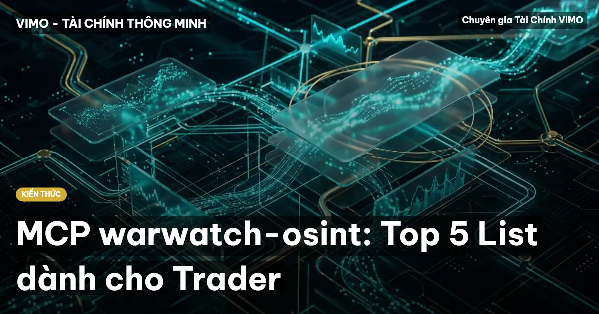 MCP warwatch-osint: Top 5 List dành cho Trader