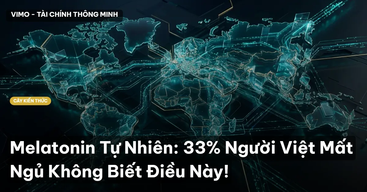 Melatonin Tự Nhiên: 33% Người Việt Mất Ngủ Không Biết Điều Này!