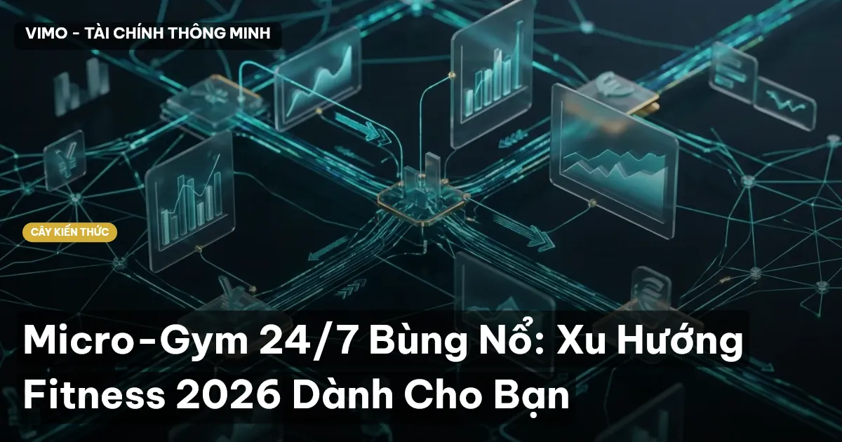 Micro-Gym 24/7 Bùng Nổ: Xu Hướng Fitness 2026 Dành Cho Bạn