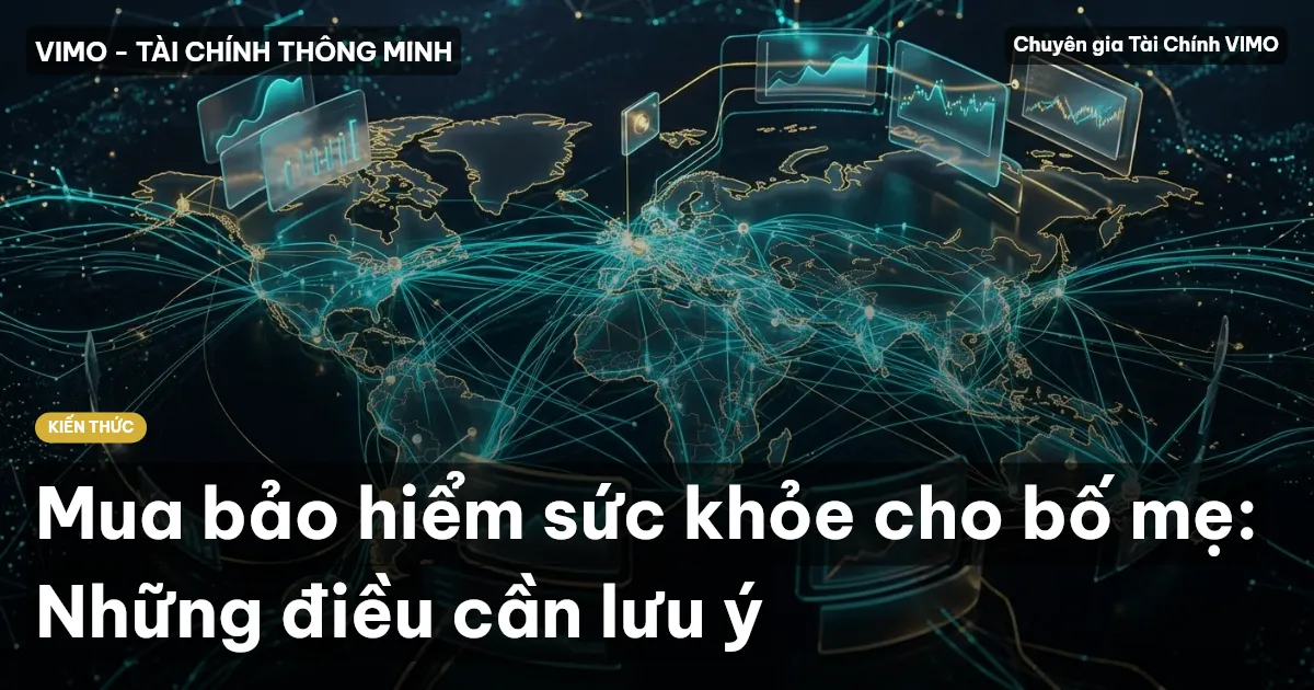 Mua bảo hiểm sức khỏe cho bố mẹ: Những điều cần lưu ý