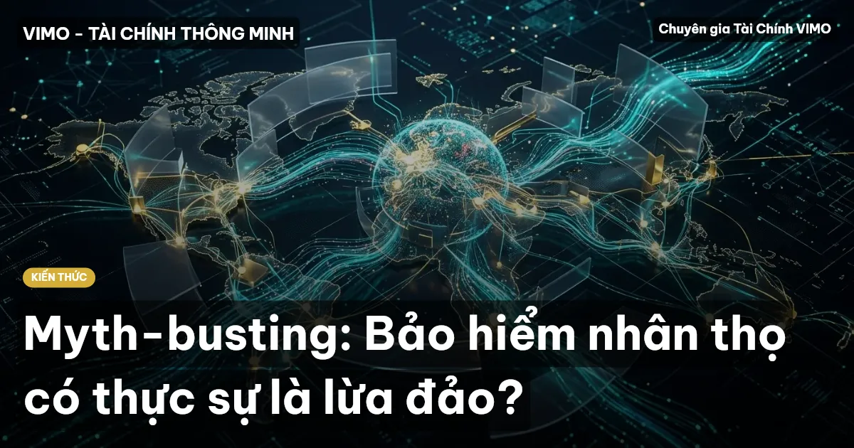 Myth-busting: Bảo hiểm nhân thọ có thực sự là lừa đảo?