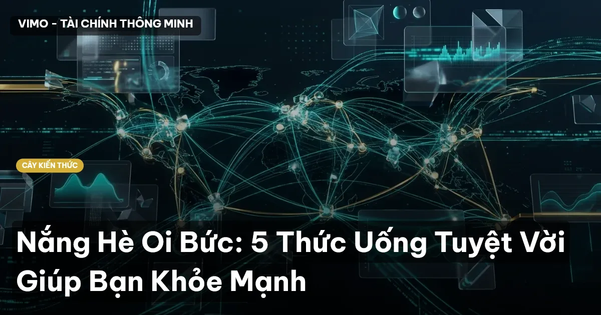 Nắng Hè Oi Bức: 5 Thức Uống Tuyệt Vời Giúp Bạn Khỏe Mạnh