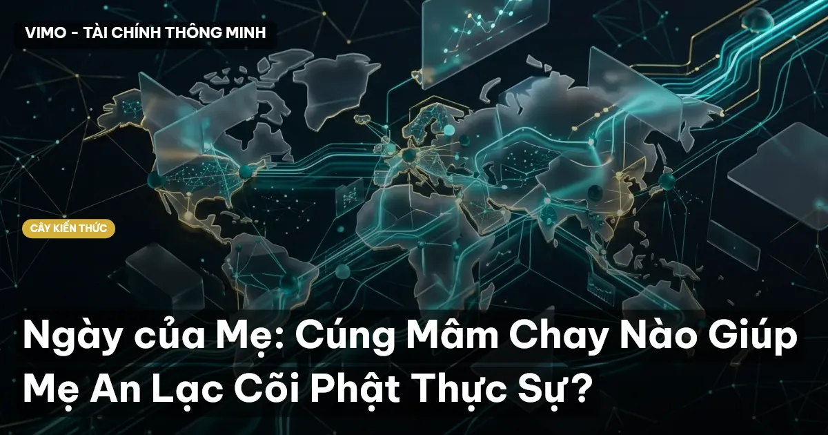 Ngày của Mẹ: Cúng Mâm Chay Nào Giúp Mẹ An Lạc Cõi Phật Thực Sự?