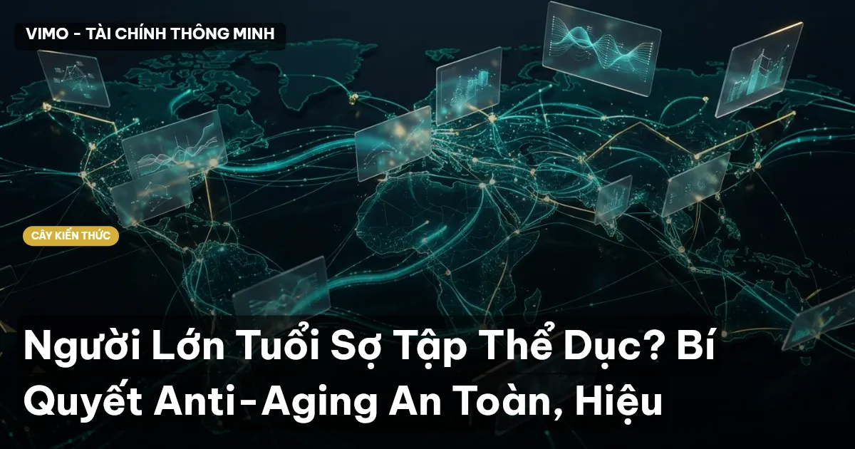 Người Lớn Tuổi Sợ Tập Thể Dục? Bí Quyết Anti-Aging An Toàn, Hiệu
