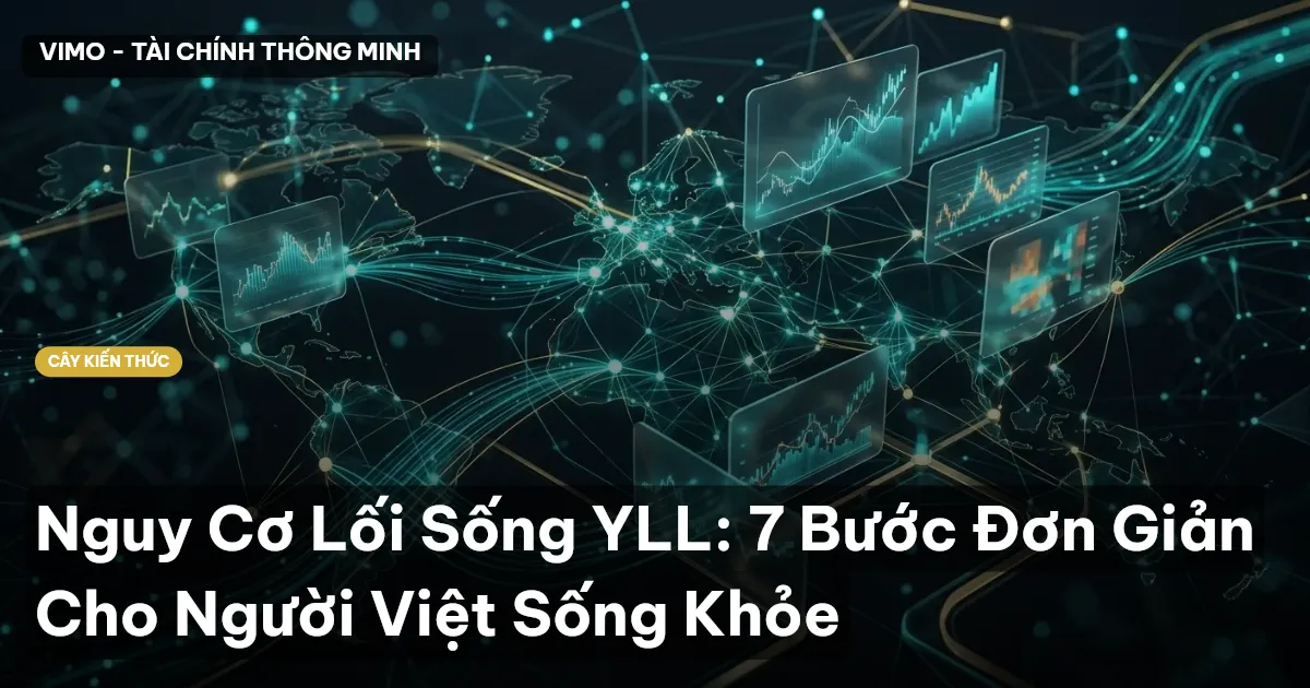 Nguy Cơ Lối Sống YLL: 7 Bước Đơn Giản Cho Người Việt Sống Khỏe