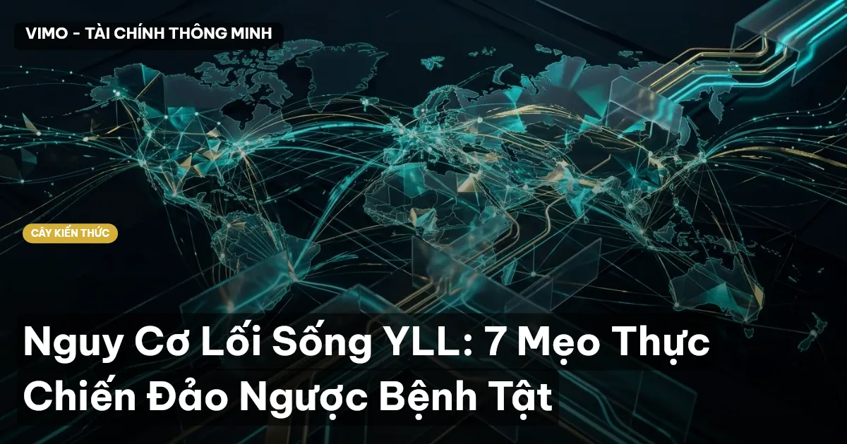 Nguy Cơ Lối Sống YLL: 7 Mẹo Thực Chiến Đảo Ngược Bệnh Tật