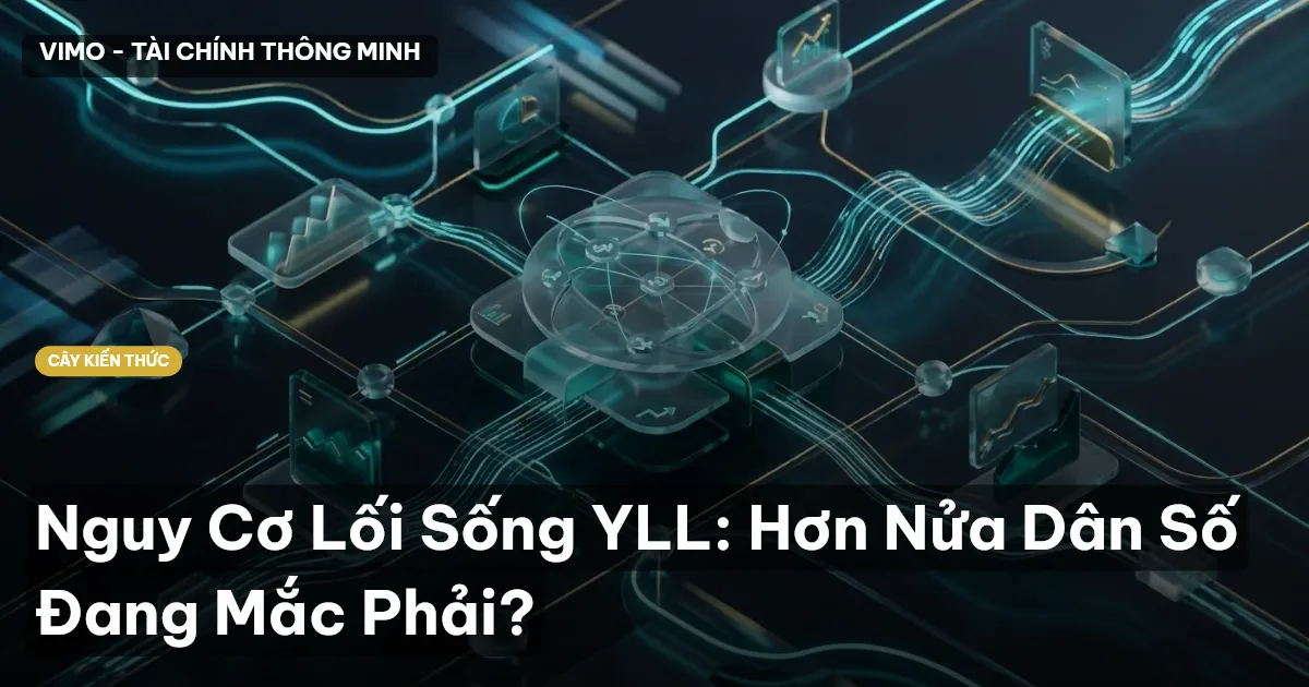 Nguy Cơ Lối Sống YLL: Hơn Nửa Dân Số Đang Mắc Phải?
