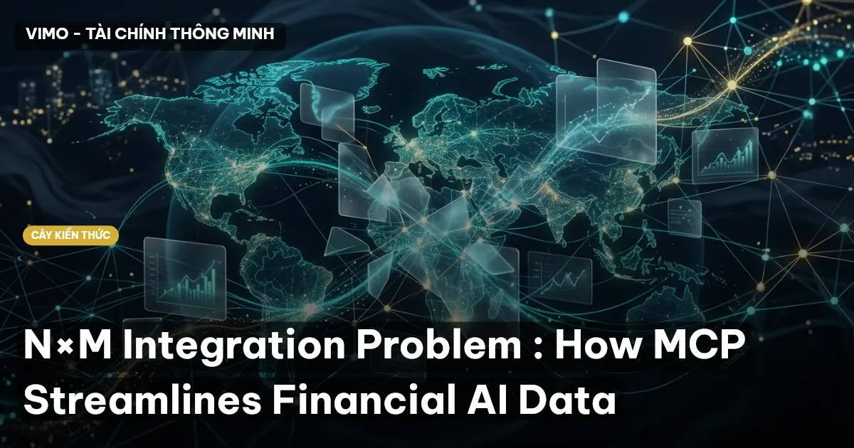 N×M Integration Problem : How MCP Streamlines Financial AI Data