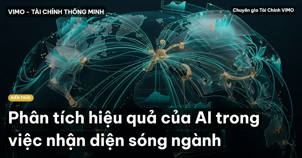 Phân tích hiệu quả của AI trong việc nhận diện sóng ngành
