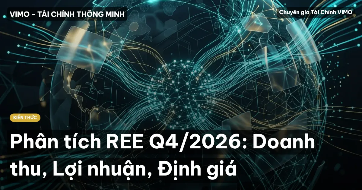 Phân tích REE Q4/2026: Doanh thu, Lợi nhuận, Định giá