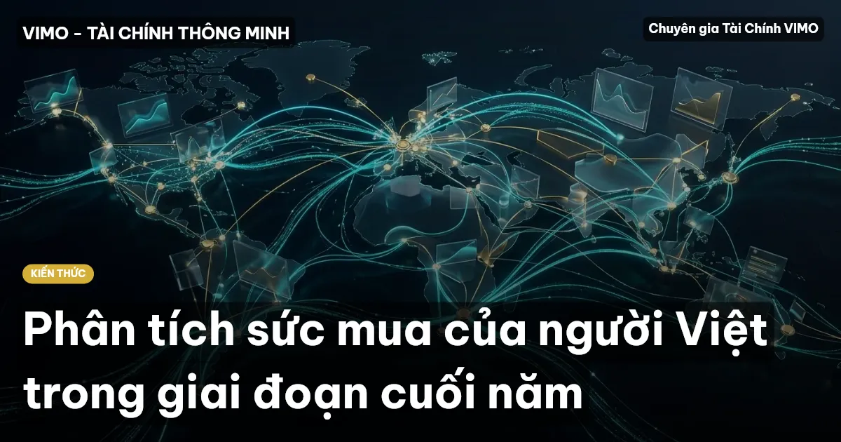 Phân tích sức mua của người Việt trong giai đoạn cuối năm