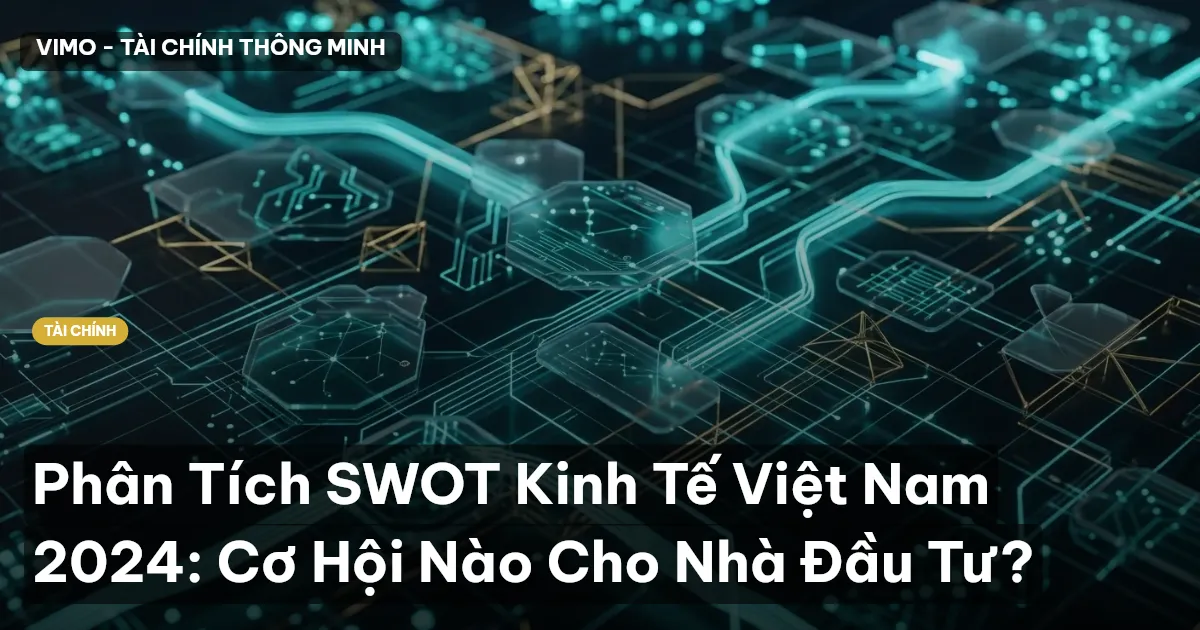 SWOT kinh tế Việt Nam