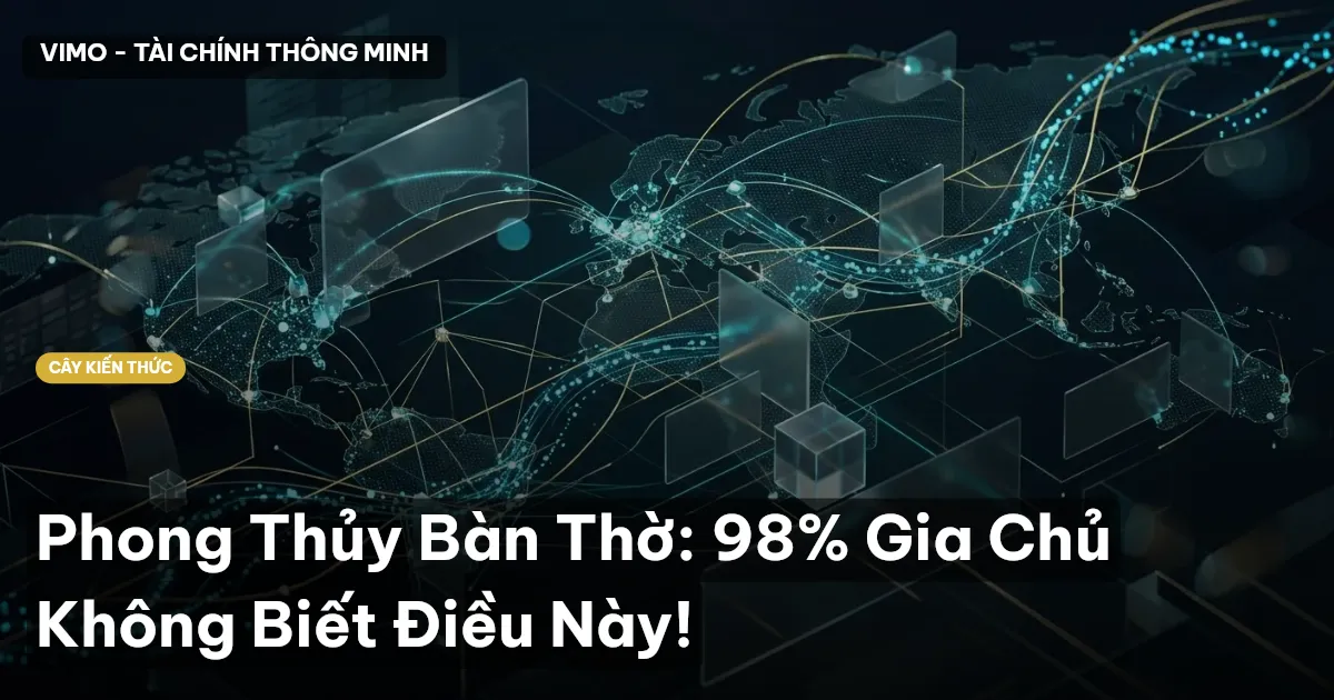 Phong Thủy Bàn Thờ: 98% Gia Chủ Không Biết Điều Này!