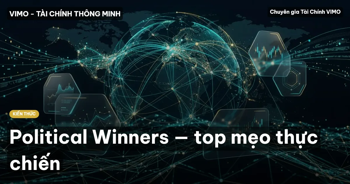 Political Winners — top mẹo thực chiến