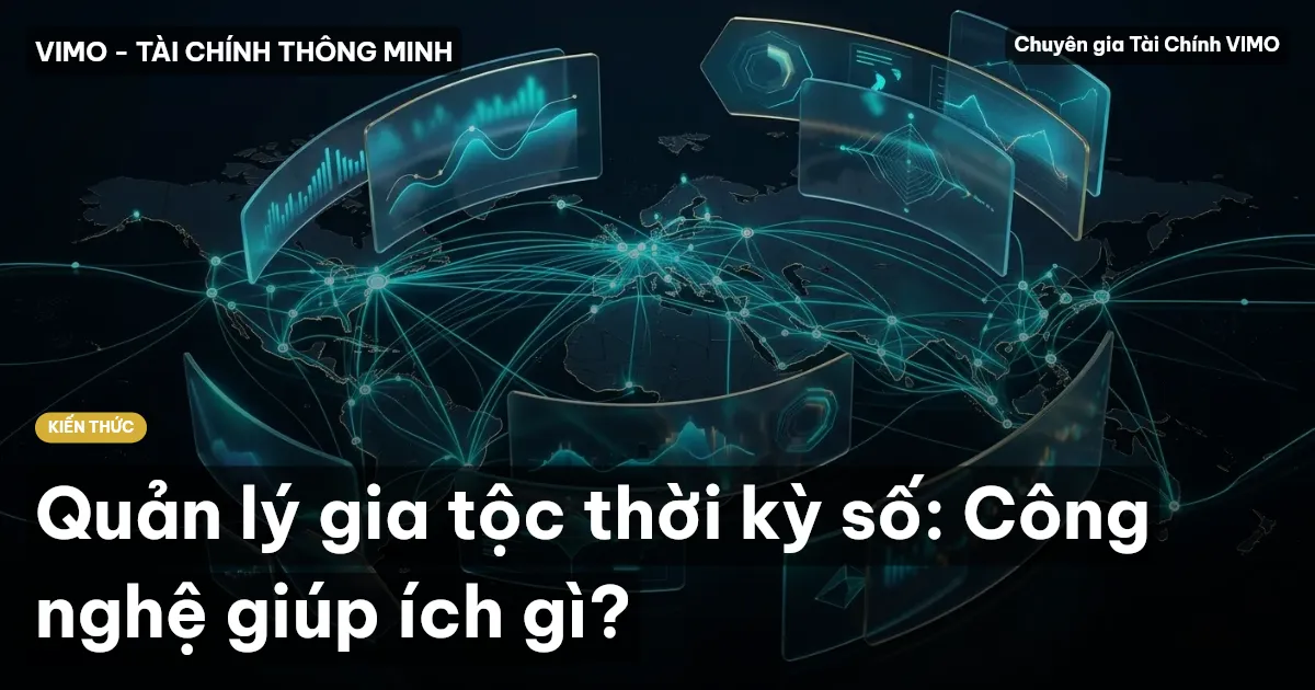Quản lý gia tộc thời kỳ số: Công nghệ giúp ích gì?