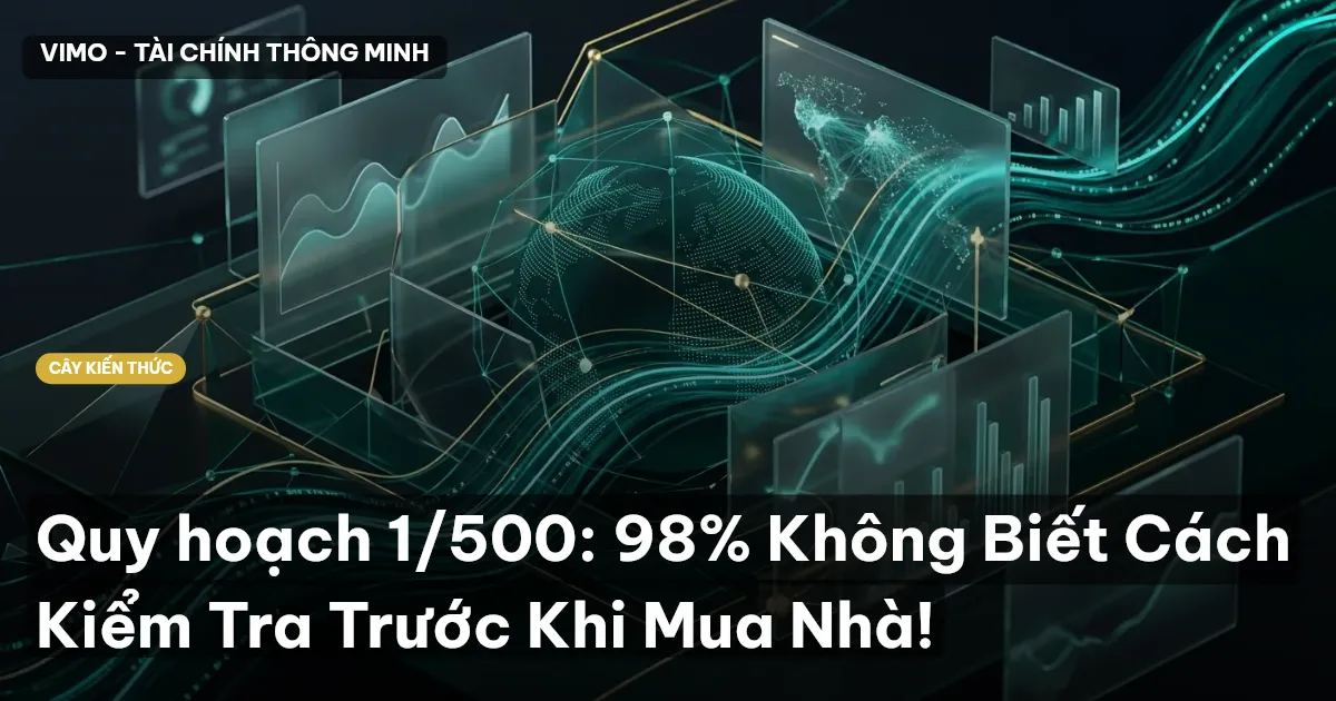 Quy hoạch 1/500: 98% Không Biết Cách Kiểm Tra Trước Khi Mua Nhà!