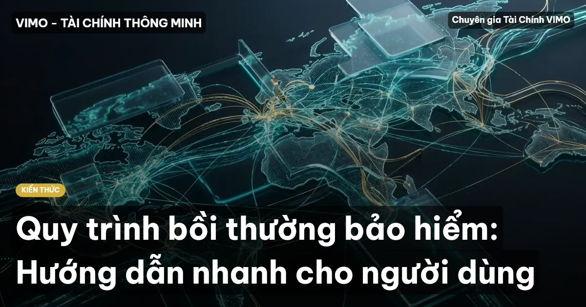 Quy trình bồi thường bảo hiểm: Hướng dẫn nhanh cho người dùng