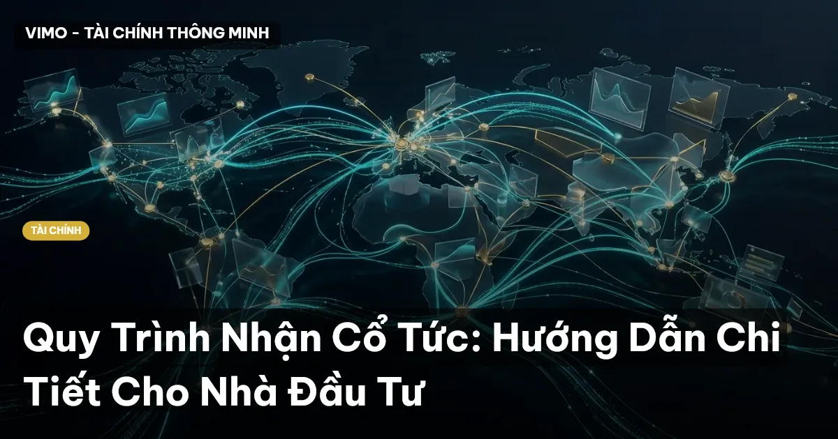 quy trình nhận cổ tức
