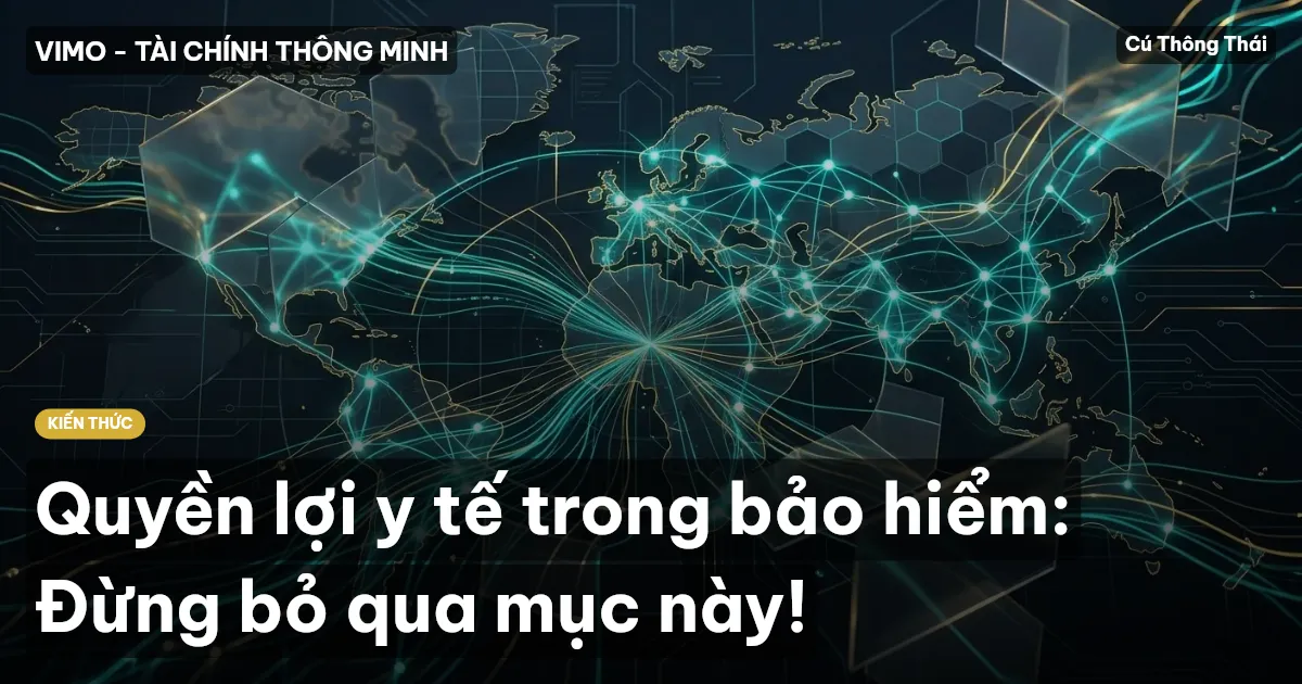 Quyền lợi y tế trong bảo hiểm: Đừng bỏ qua mục này!