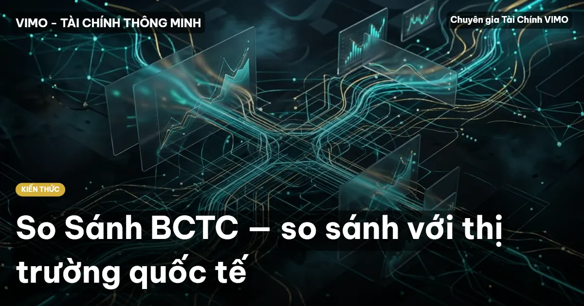 So Sánh BCTC — so sánh với thị trường quốc tế