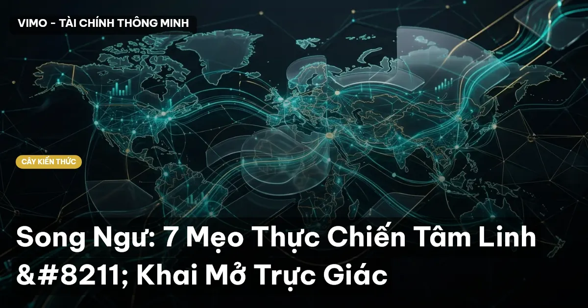 Song Ngư: 7 Mẹo Thực Chiến Tâm Linh – Khai Mở Trực Giác