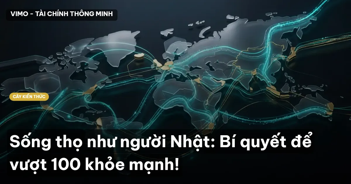 Sống thọ như người Nhật: Bí quyết để vượt 100 khỏe mạnh!