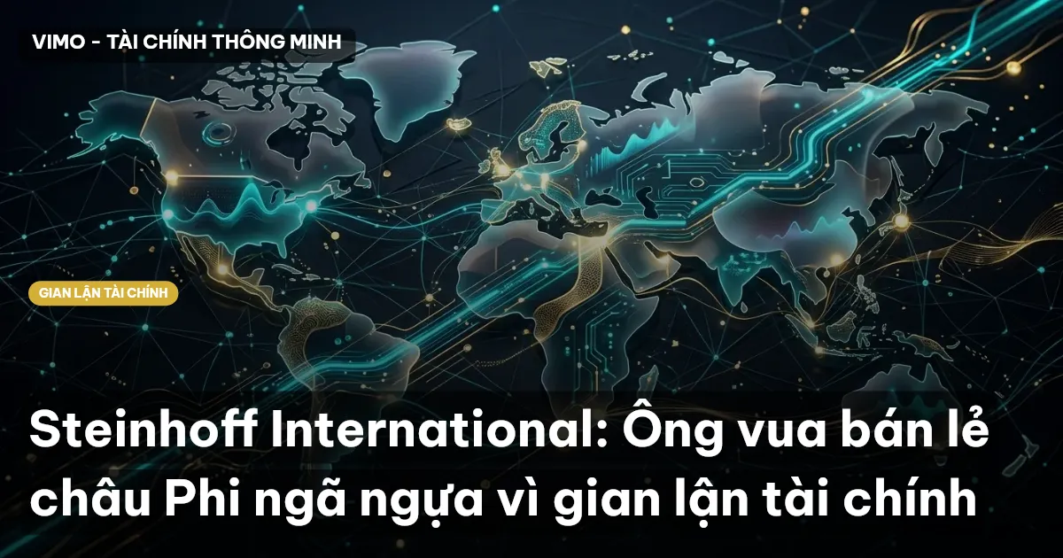Các kỹ thuật gian lận tài chính của Steinhoff