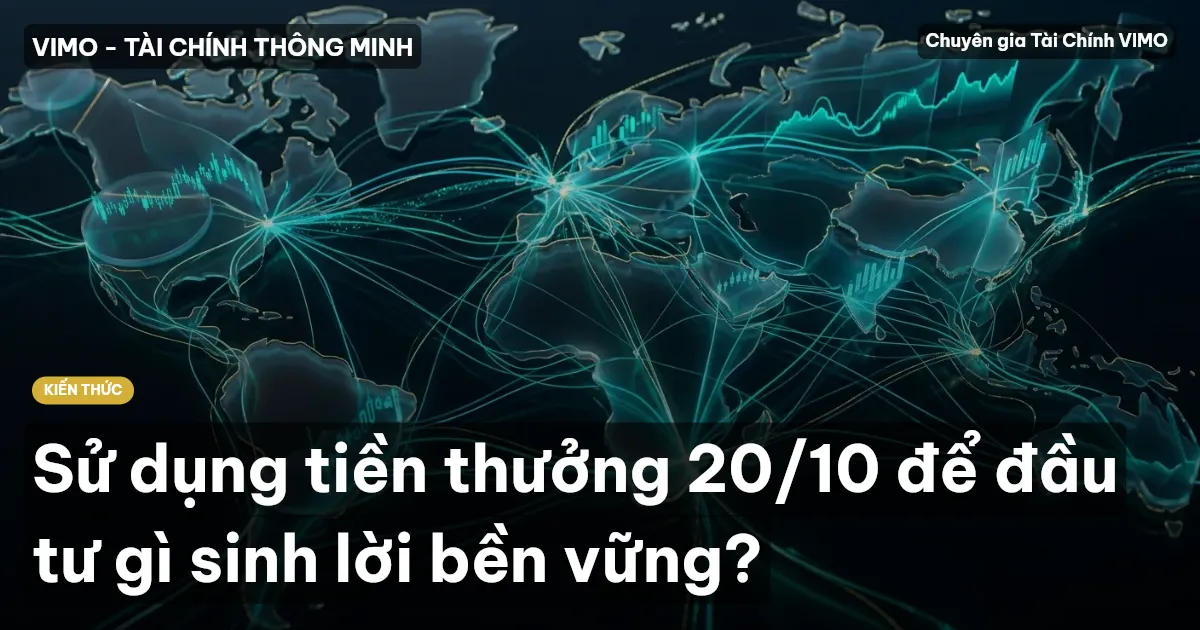 Sử dụng tiền thưởng 20/10 để đầu tư gì sinh lời bền vững?