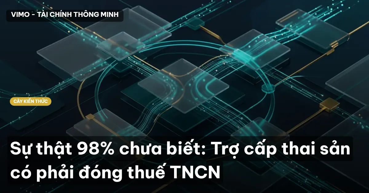 Sự thật 98% chưa biết: Trợ cấp thai sản có phải đóng thuế TNCN
