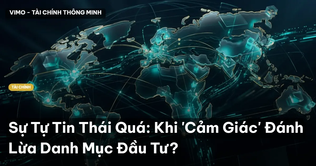 tự tin thái quá