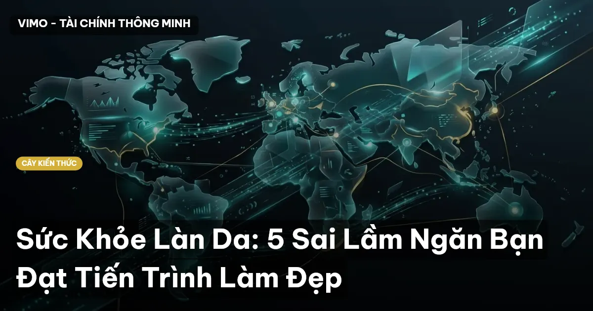 Sức Khỏe Làn Da: 5 Sai Lầm Ngăn Bạn Đạt Tiến Trình Làm Đẹp