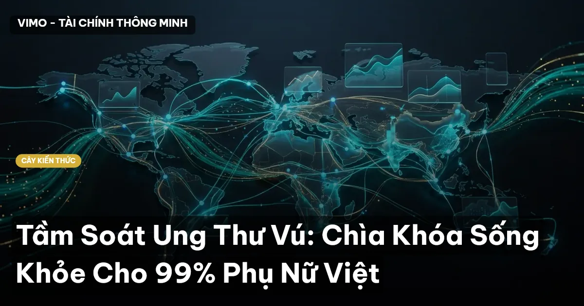Tầm Soát Ung Thư Vú: Chìa Khóa Sống Khỏe Cho 99% Phụ Nữ Việt