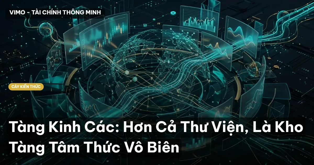 Tàng Kinh Các: Hơn Cả Thư Viện, Là Kho Tàng Tâm Thức Vô Biên