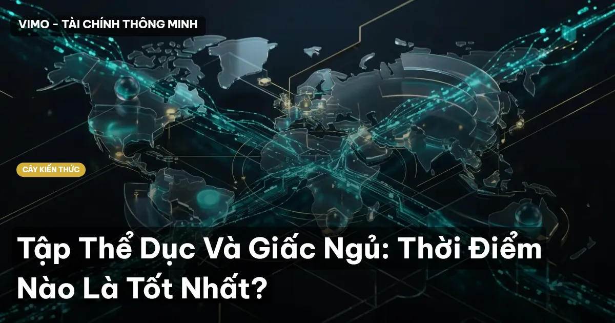 Tập Thể Dục Và Giấc Ngủ: Thời Điểm Nào Là Tốt Nhất?