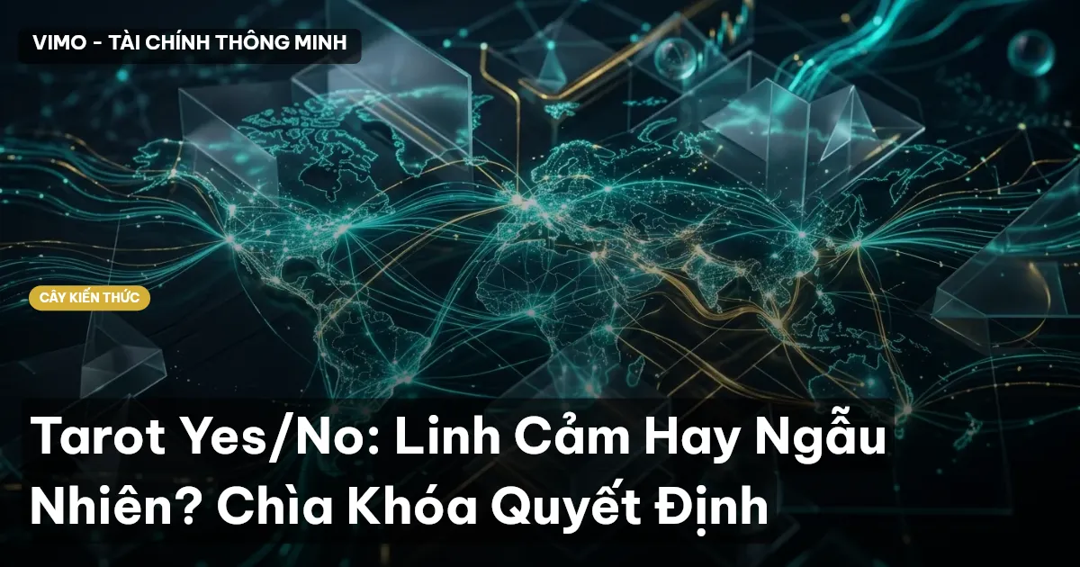 Tarot Yes/No: Linh Cảm Hay Ngẫu Nhiên? Chìa Khóa Quyết Định