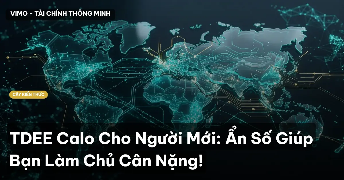 TDEE Calo Cho Người Mới: Ẩn Số Giúp Bạn Làm Chủ Cân Nặng!