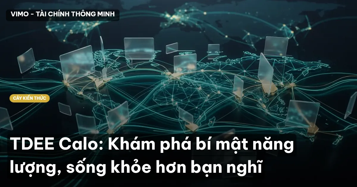 TDEE Calo: Khám phá bí mật năng lượng, sống khỏe hơn bạn nghĩ