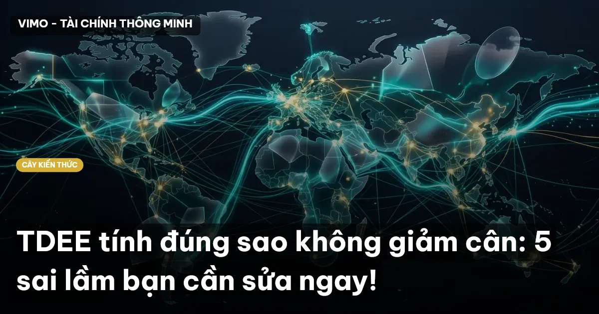 TDEE tính đúng sao không giảm cân: 5 sai lầm bạn cần sửa ngay!