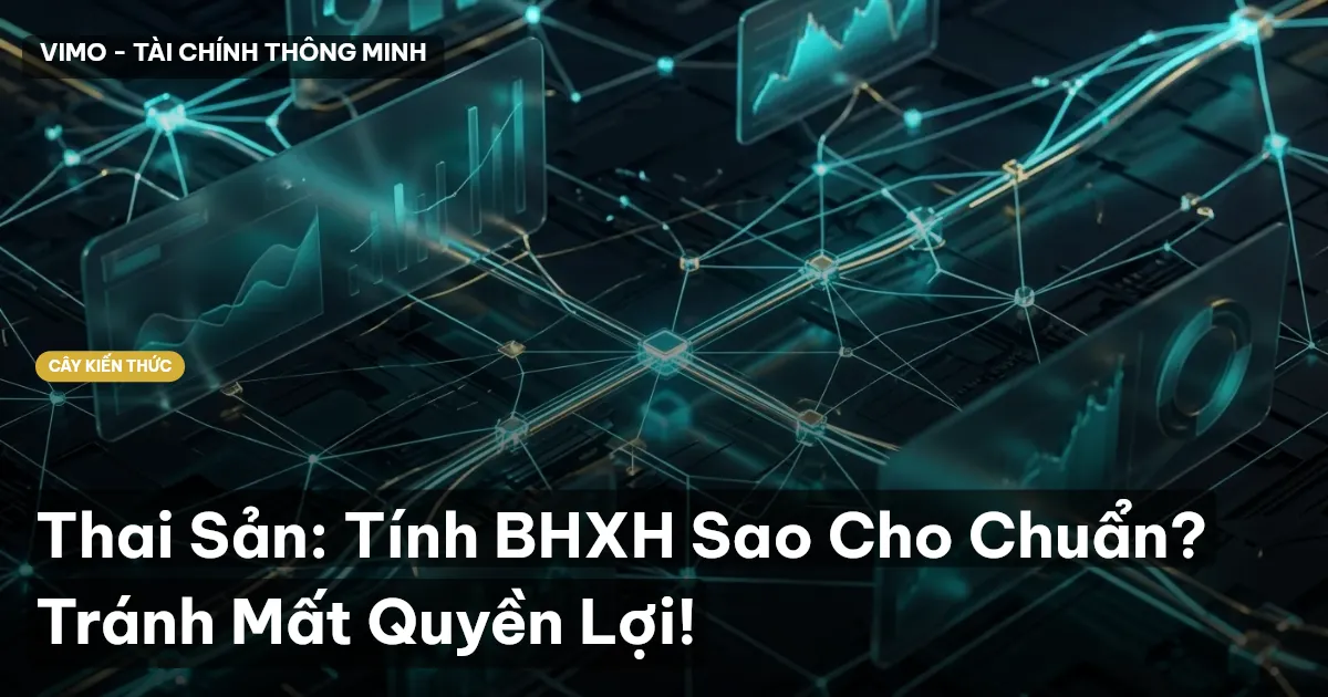 Thai Sản: Tính BHXH Sao Cho Chuẩn? Tránh Mất Quyền Lợi!