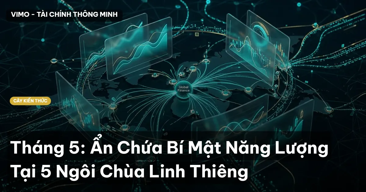 Tháng 5: Ẩn Chứa Bí Mật Năng Lượng Tại 5 Ngôi Chùa Linh Thiêng