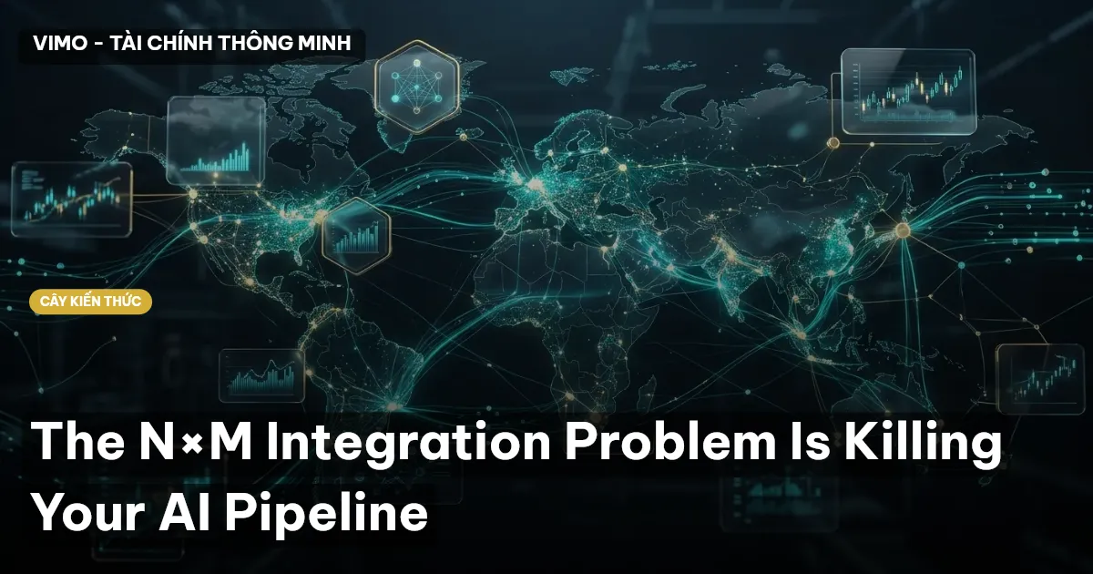 The N×M Integration Problem Is Killing Your AI Pipeline